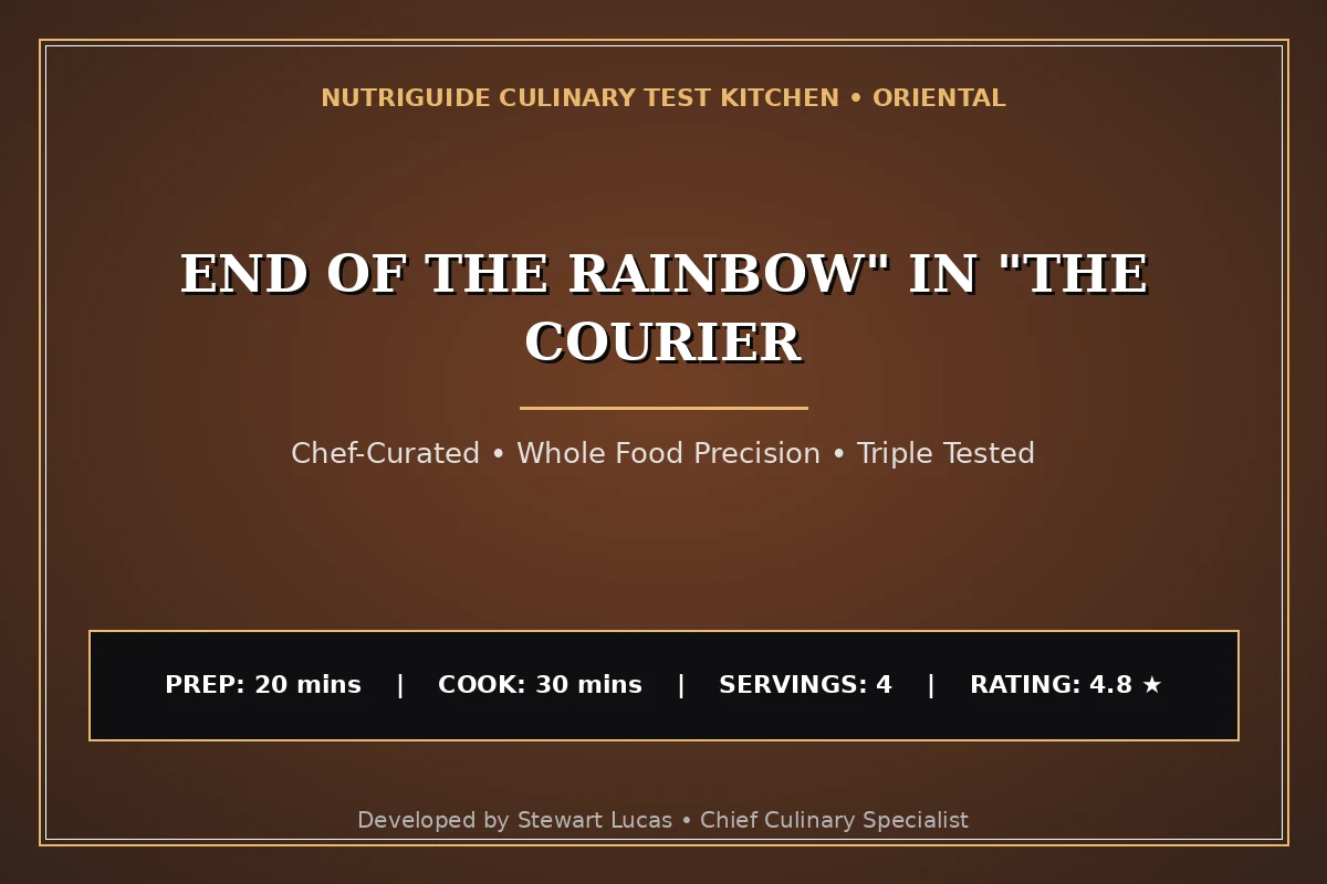 End Of The Rainbow" In "The Courier