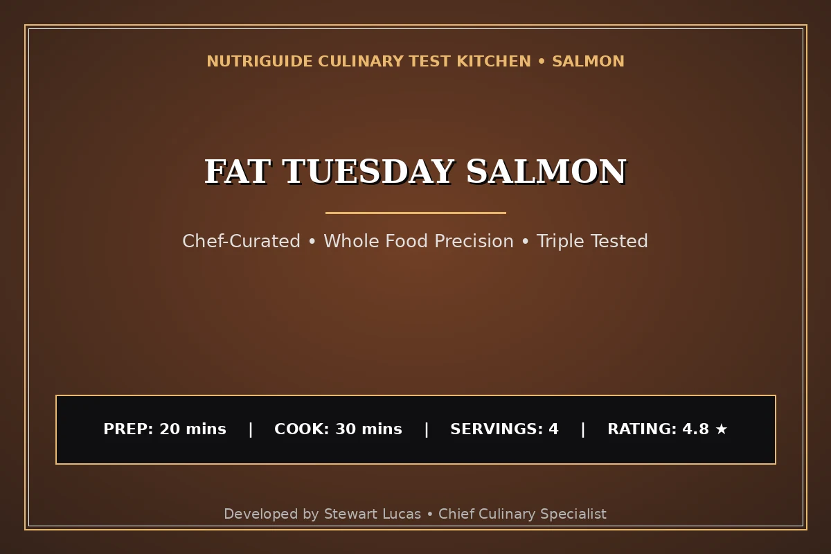 Fat Tuesday Salmon