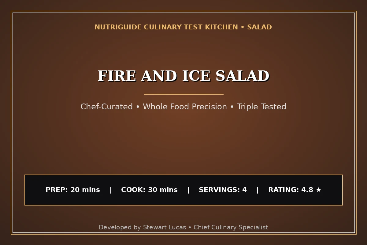 Fire And Ice Salad