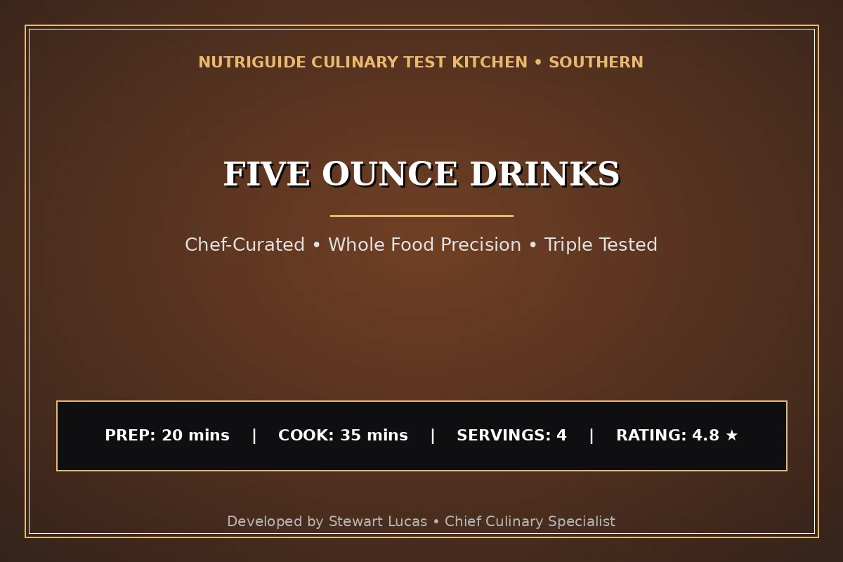 Five Ounce Drinks