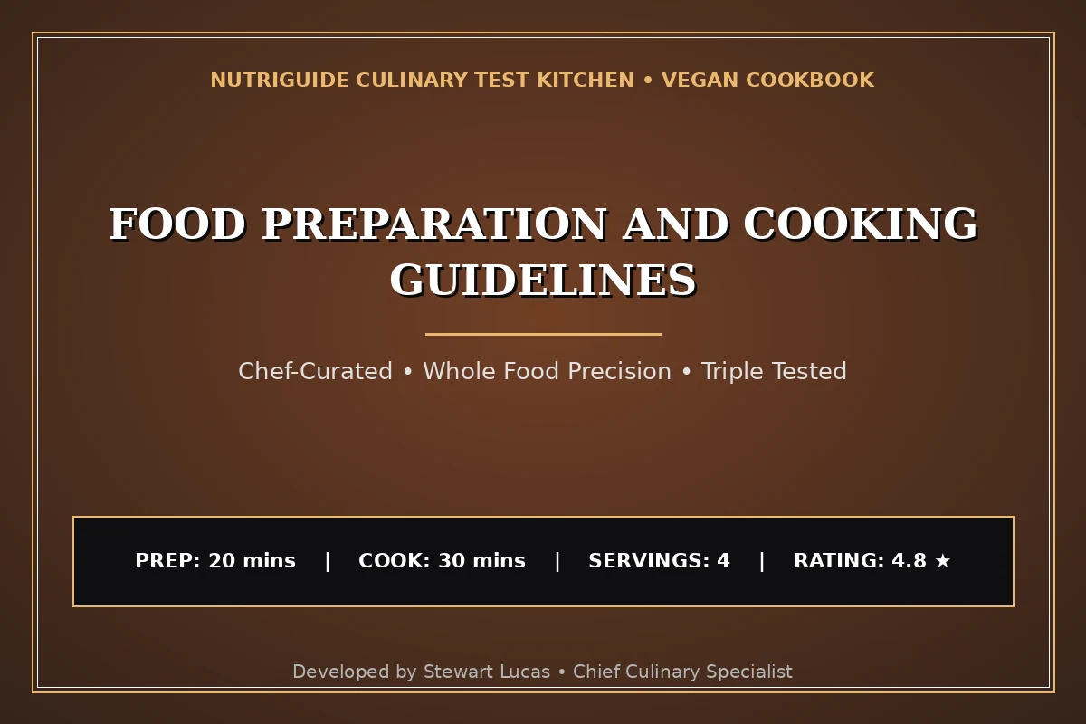 Food Preparation And Cooking Guidelines