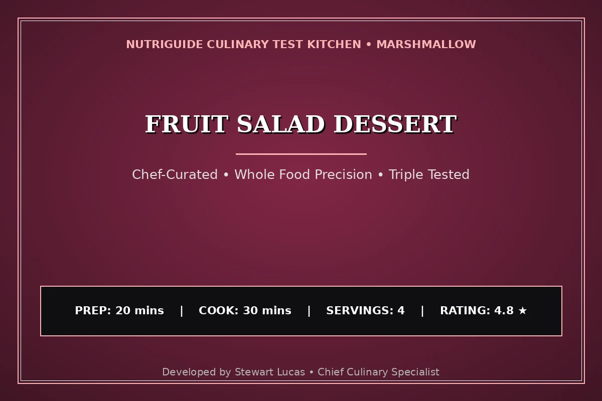 Fruit Salad Dessert