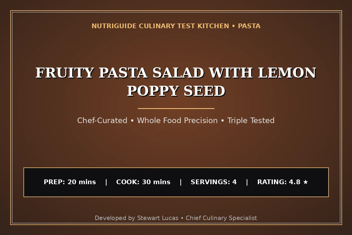 Fruity Pasta Salad With Lemon Poppy Seed