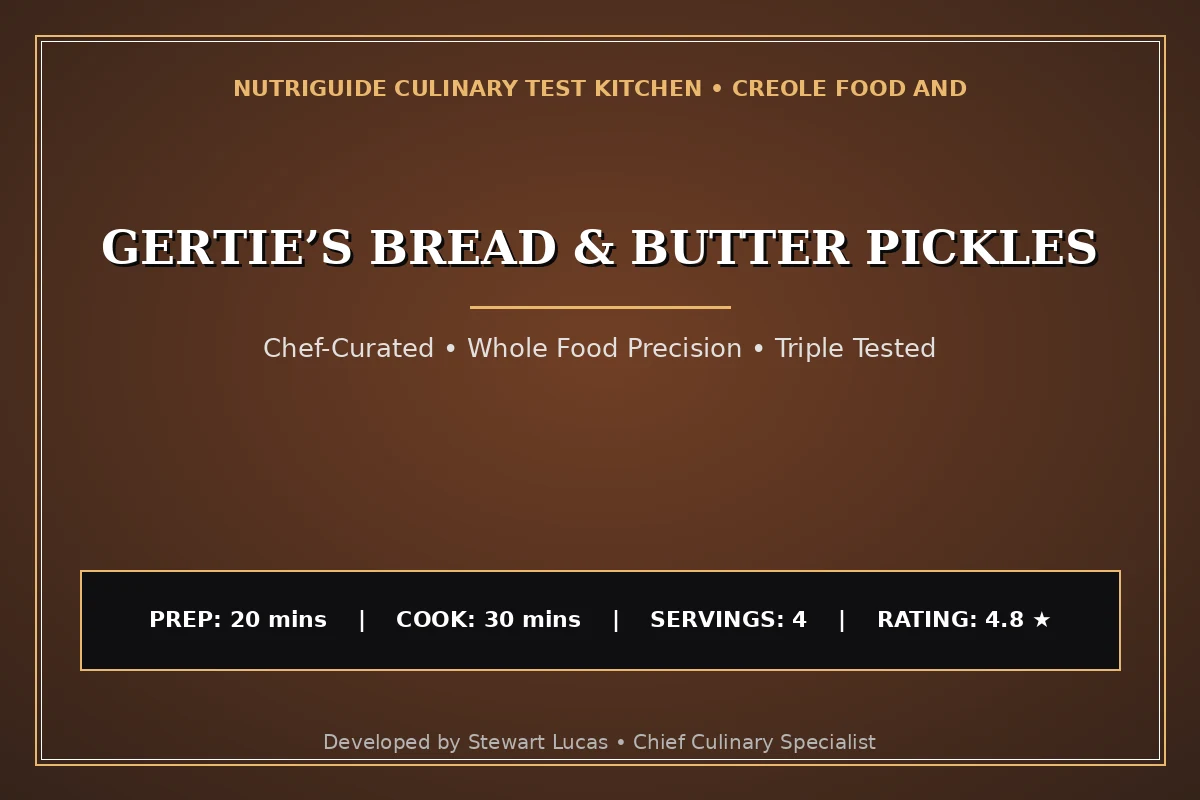 Gertie’S Bread & Butter Pickles