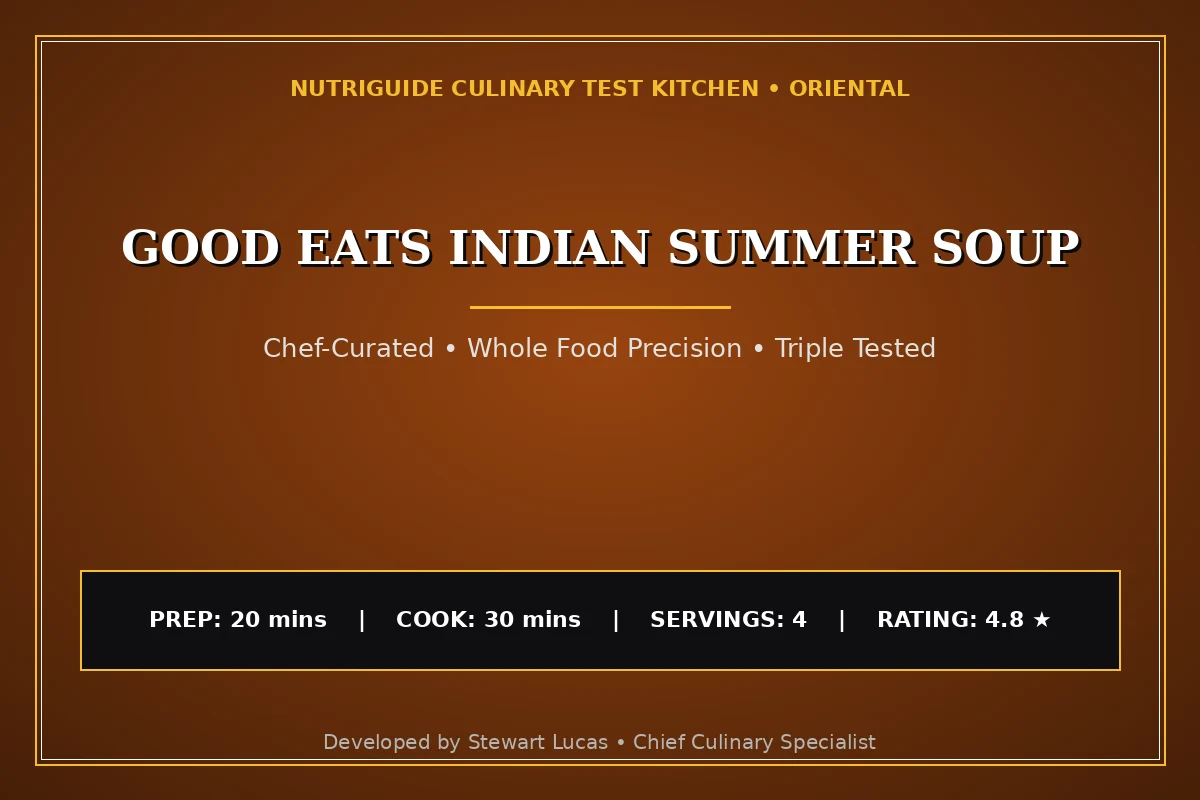 Good Eats Indian Summer Soup