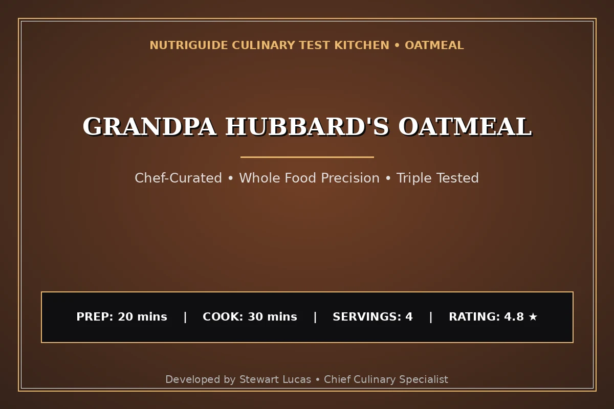 Grandpa Hubbard'S Oatmeal