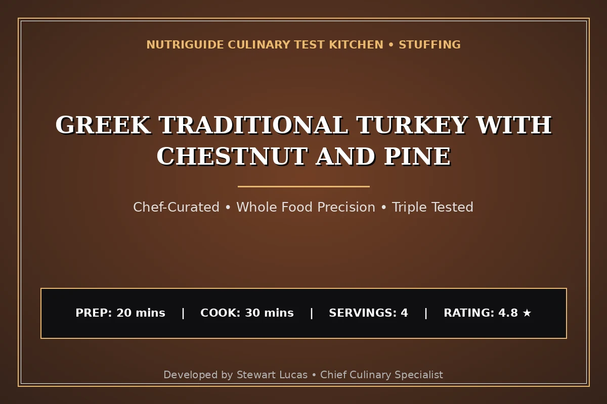 Greek Traditional Turkey With Chestnut And Pine