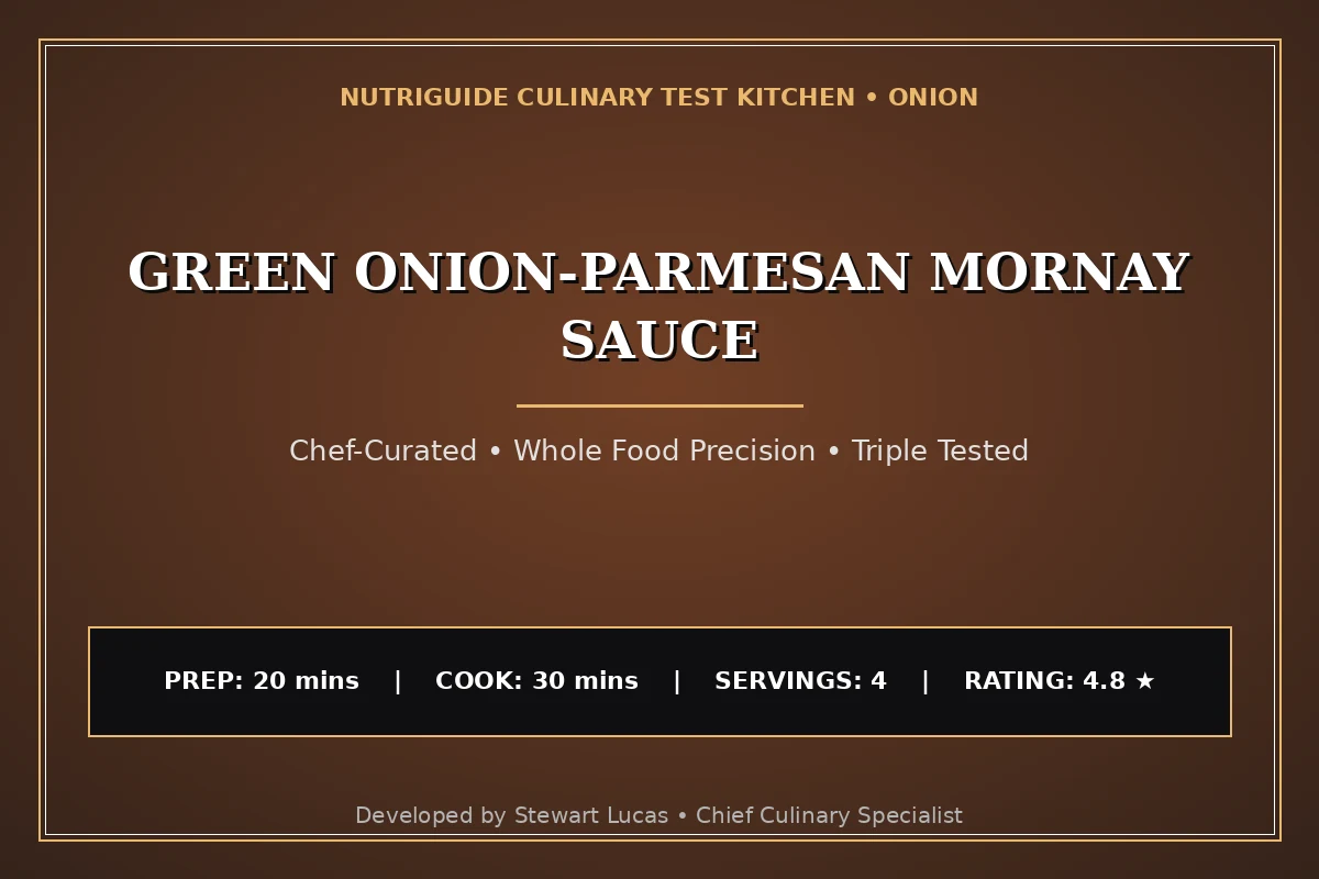 Green Onion-Parmesan Mornay Sauce