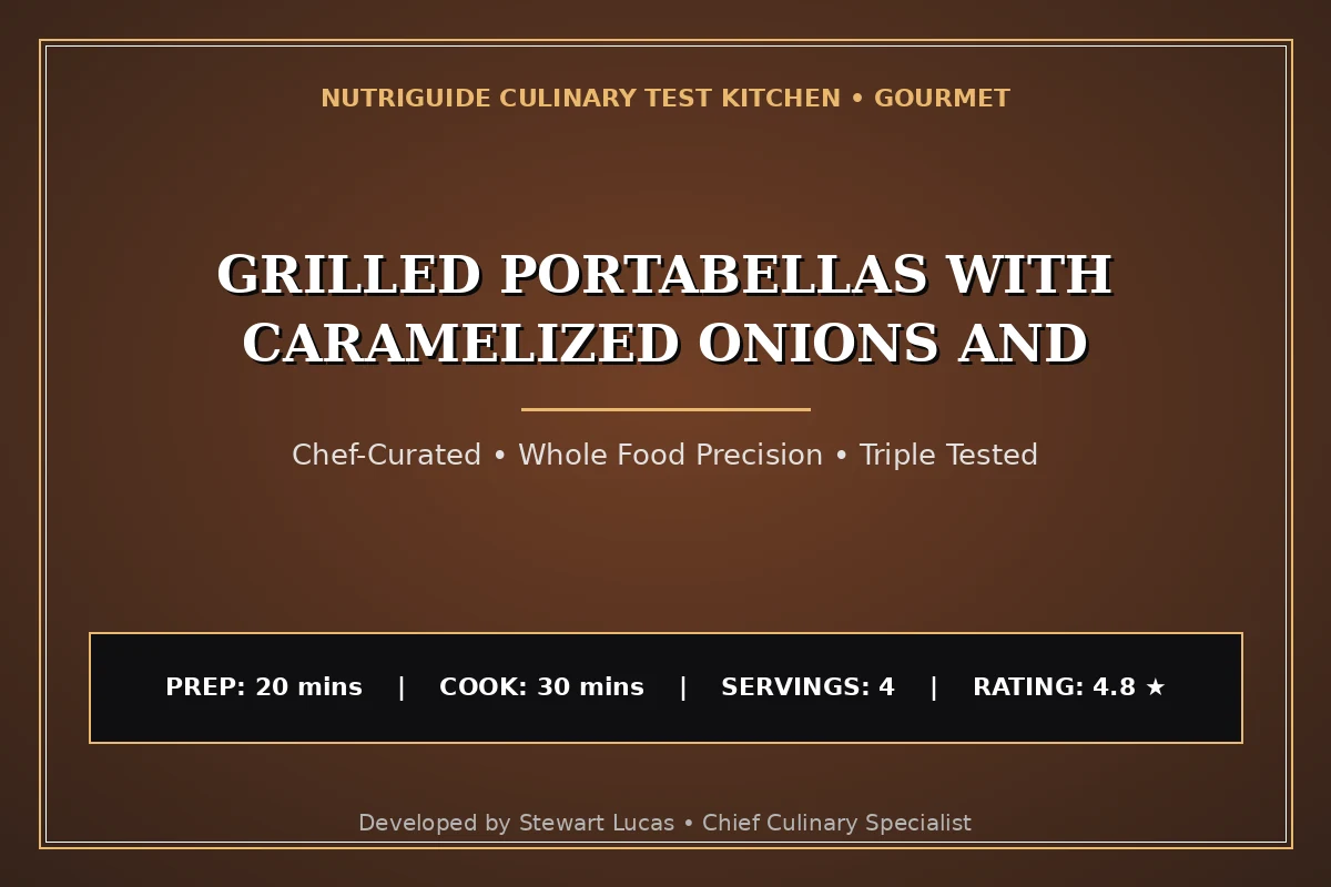 Grilled Portabellas With Caramelized Onions And