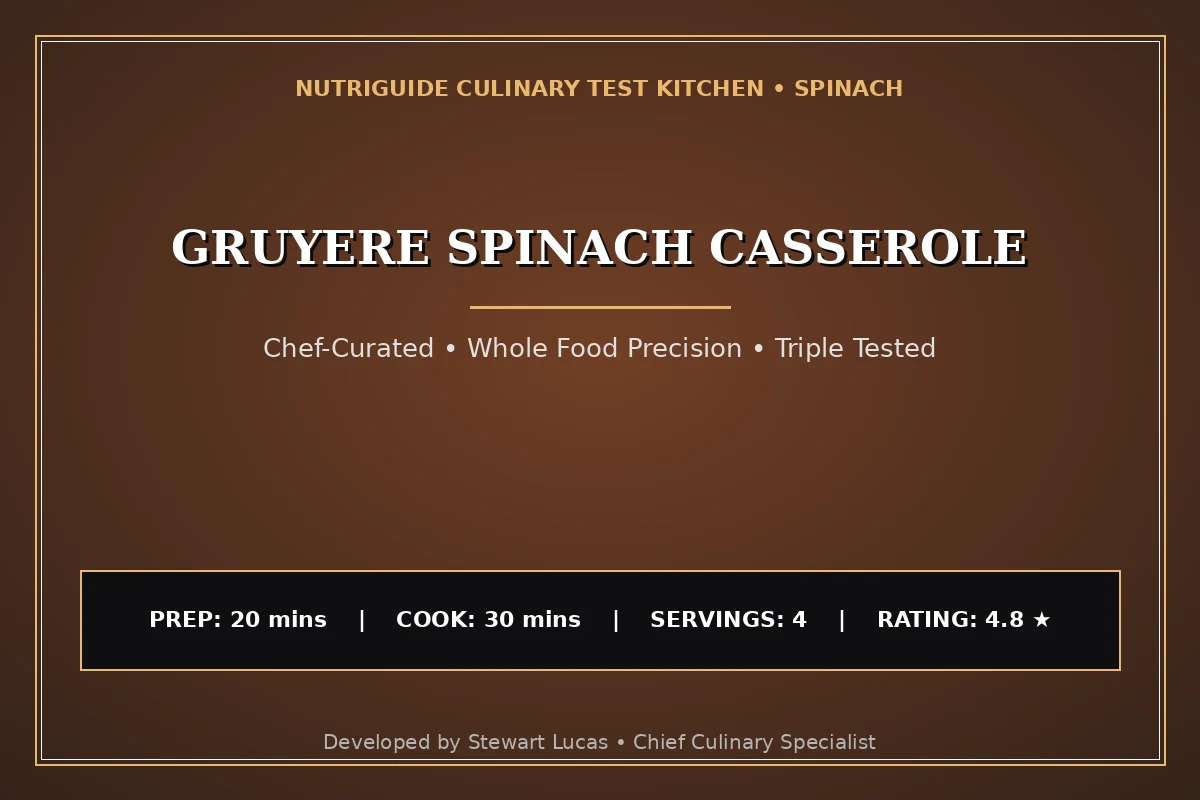 Gruyere Spinach Casserole