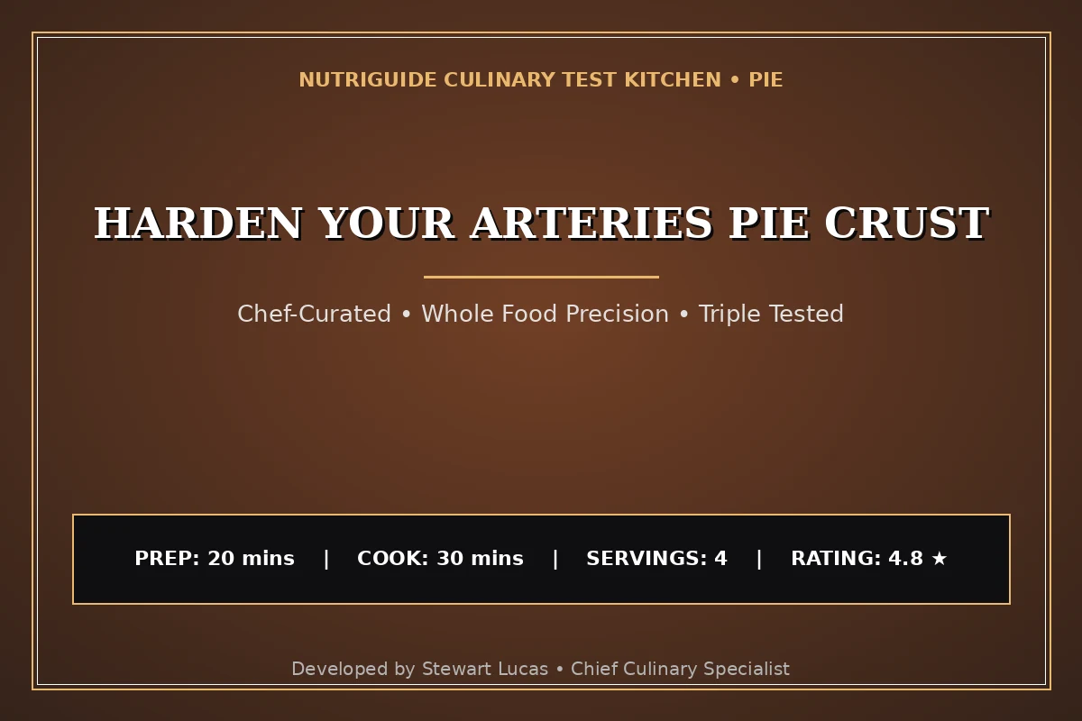 Harden Your Arteries Pie Crust