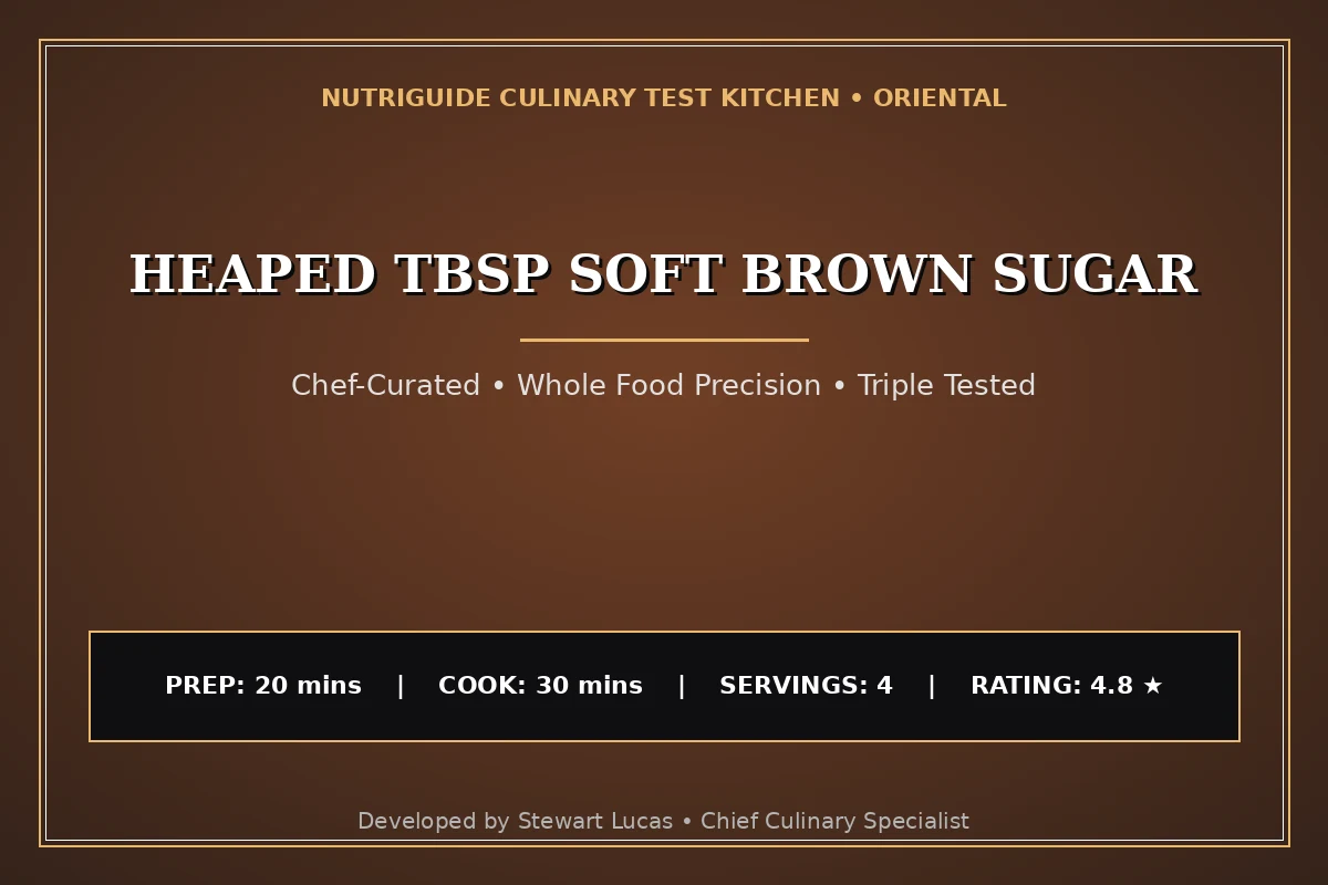 Heaped Tbsp Soft Brown Sugar