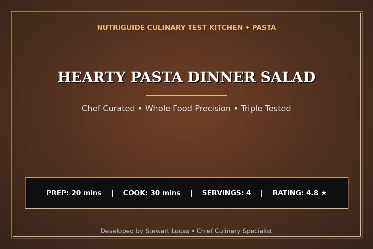 Hearty Pasta Dinner Salad