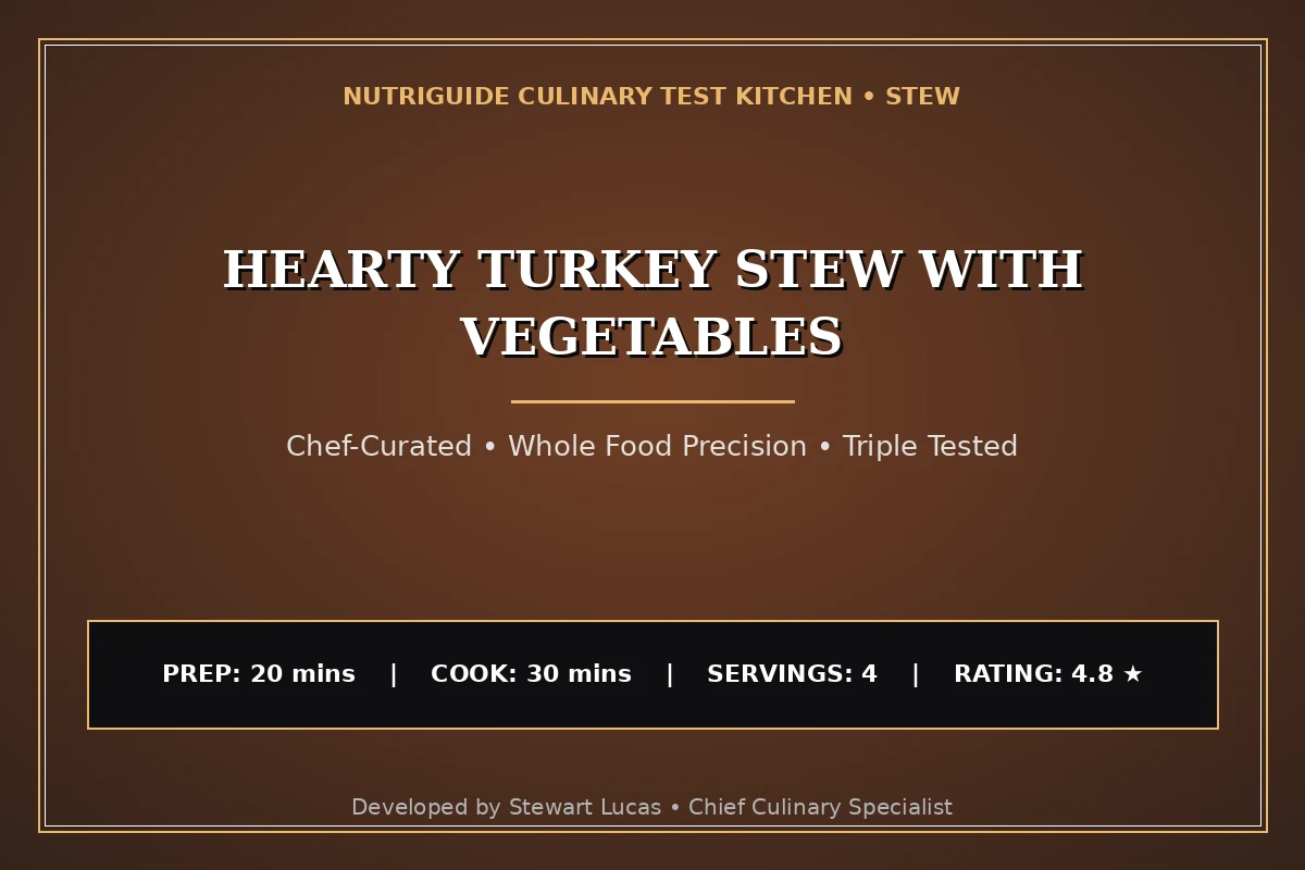 Hearty Turkey Stew With Vegetables