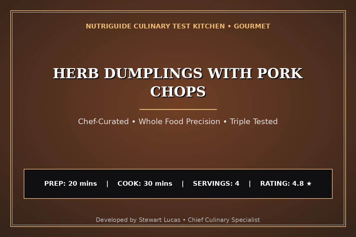Herb Dumplings With Pork Chops