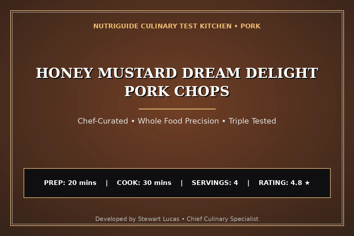 Honey Mustard Dream Delight Pork Chops