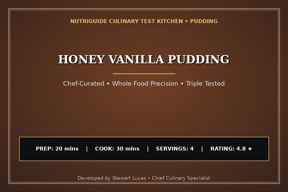 Honey Vanilla Pudding