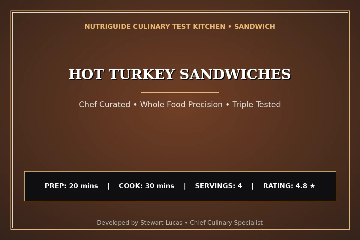 Hot Turkey Sandwiches
