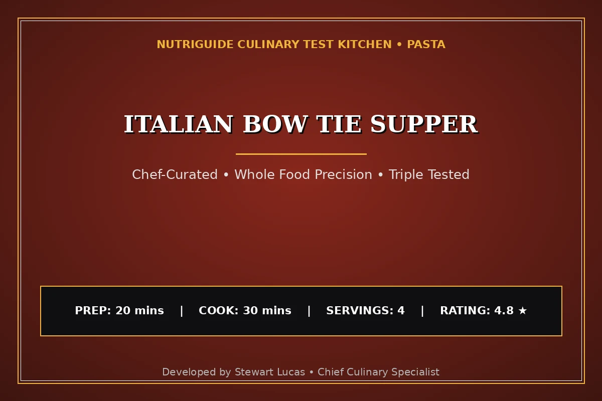 Italian Bow Tie Supper