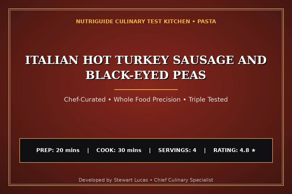 Italian Hot Turkey Sausage And Black-Eyed Peas
