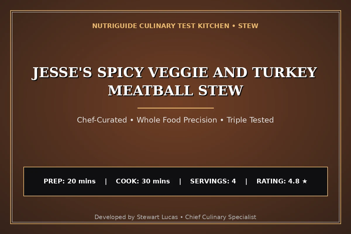 Jesse'S Spicy Veggie And Turkey Meatball Stew
