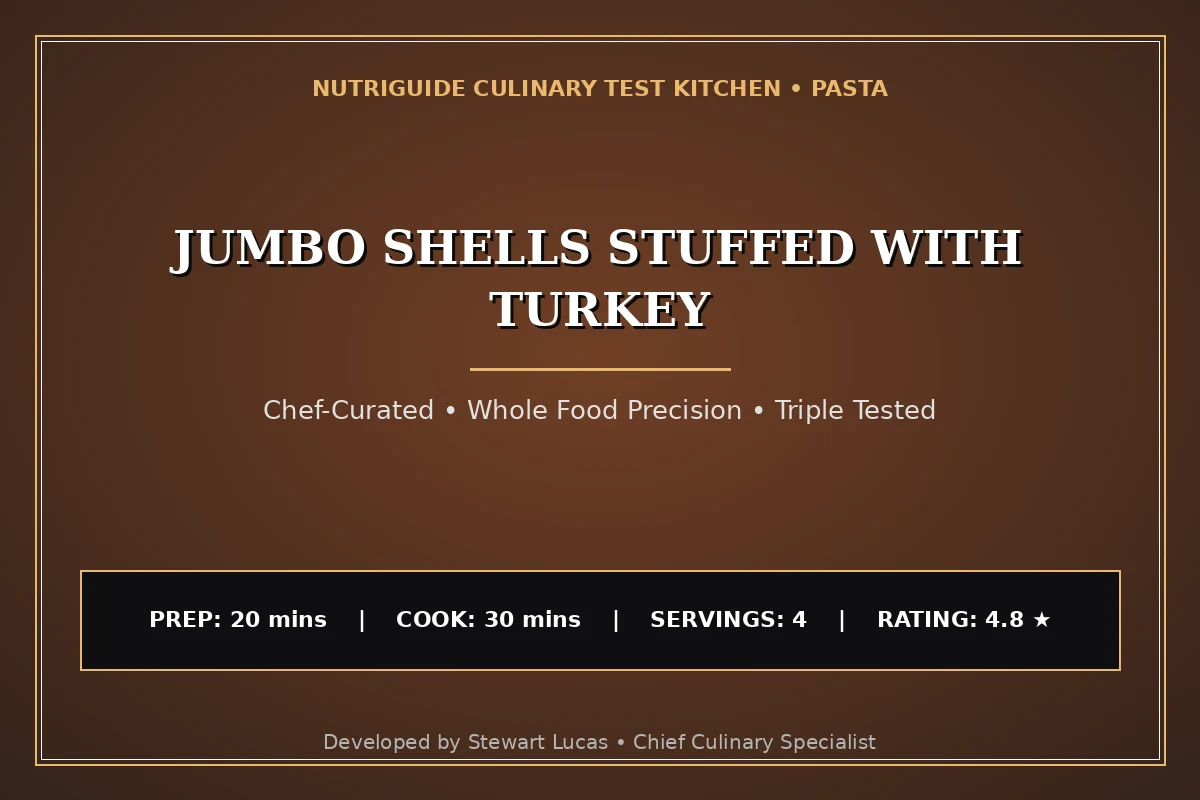 Jumbo Shells Stuffed With Turkey