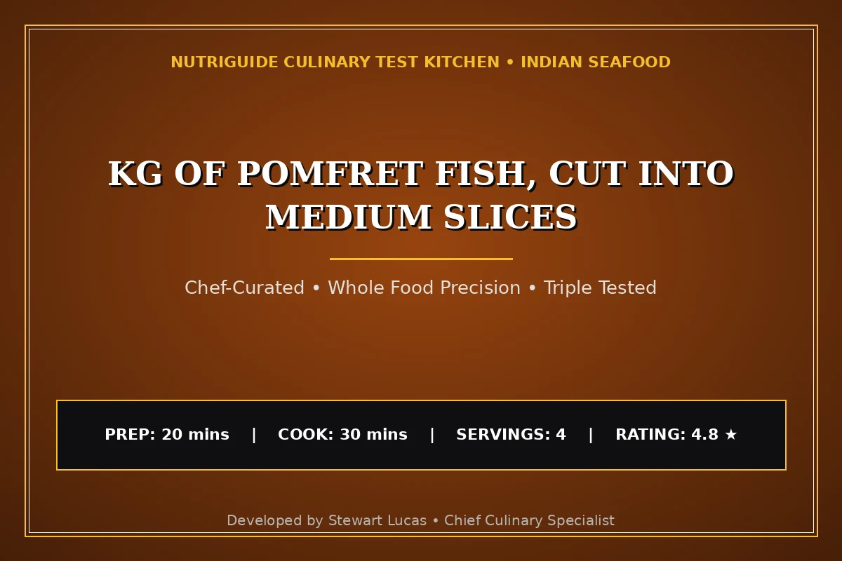Kg Of Pomfret Fish, Cut Into Medium Slices