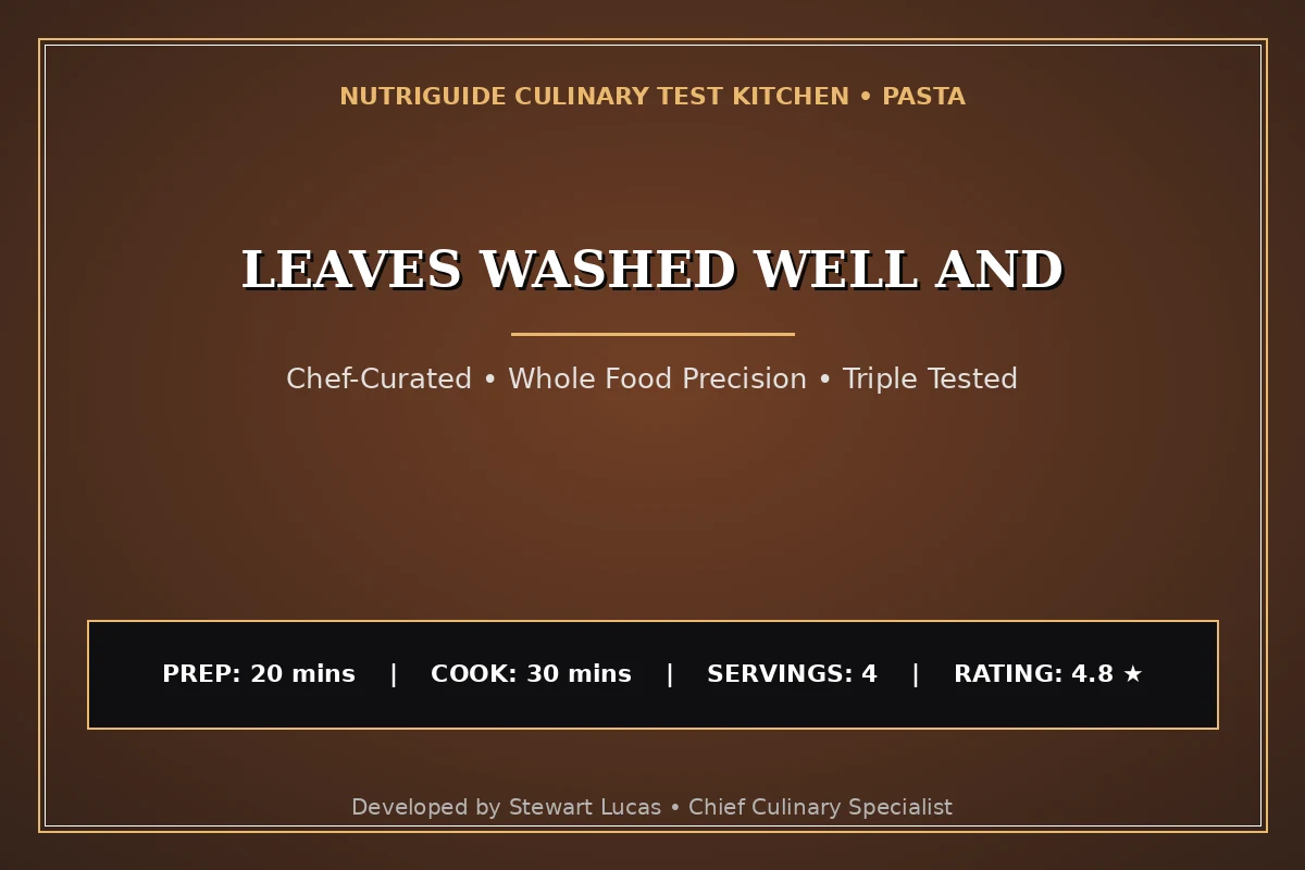 Leaves Washed Well And