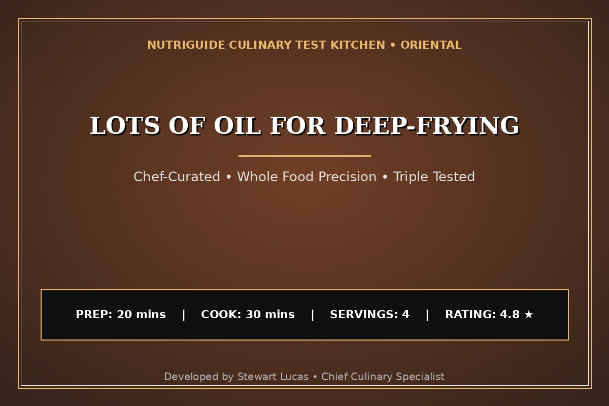 Lots Of Oil For Deep-Frying