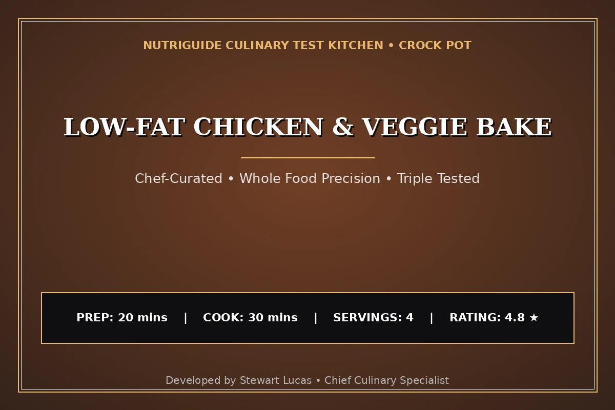 Low-Fat Chicken & Veggie Bake