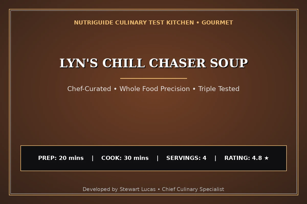 Lyn'S Chill Chaser Soup