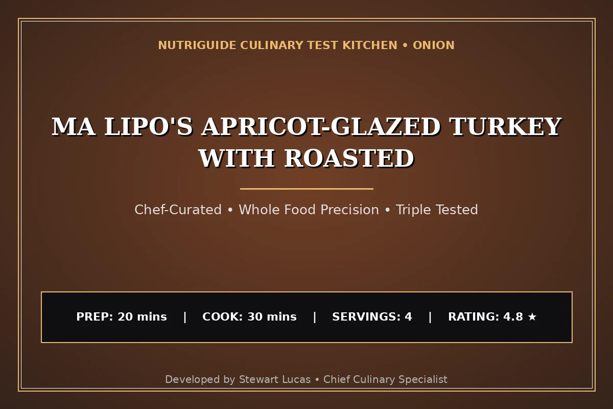Ma Lipo'S Apricot-Glazed Turkey With Roasted