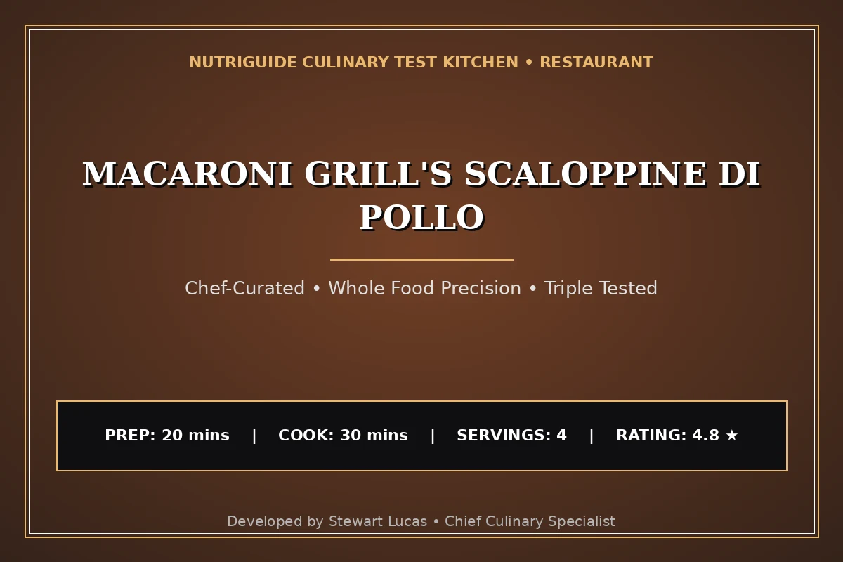 Macaroni Grill'S Scaloppine Di Pollo