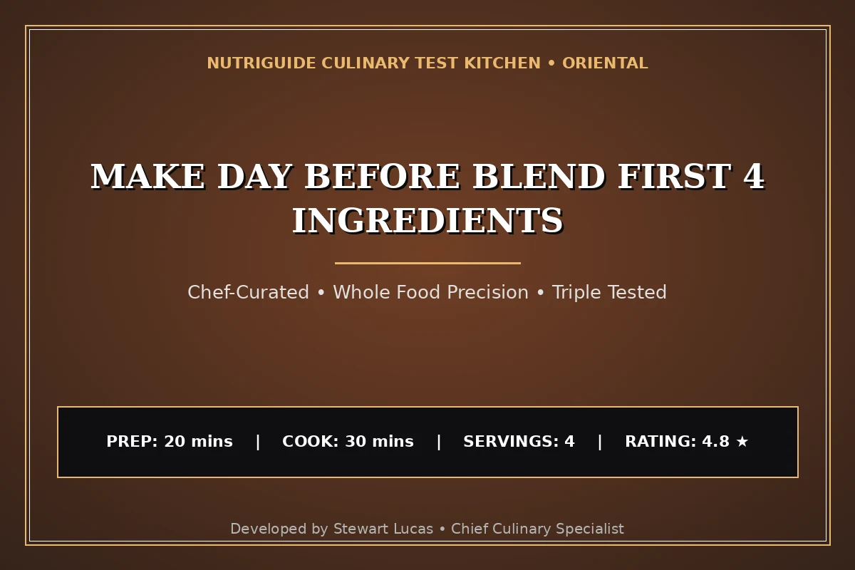 Make Day Before Blend First 4 Ingredients