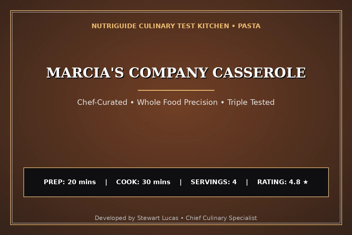 Marcia'S Company Casserole