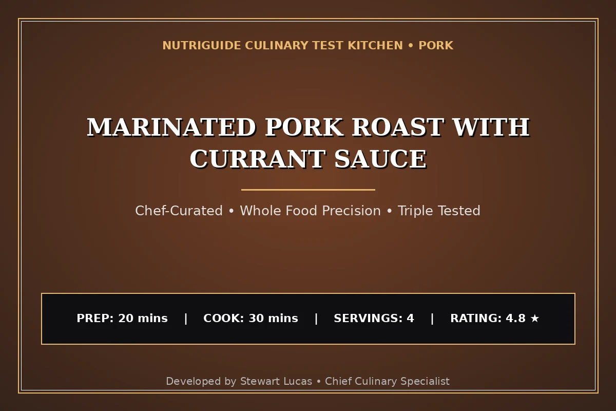 Marinated Pork Roast With Currant Sauce