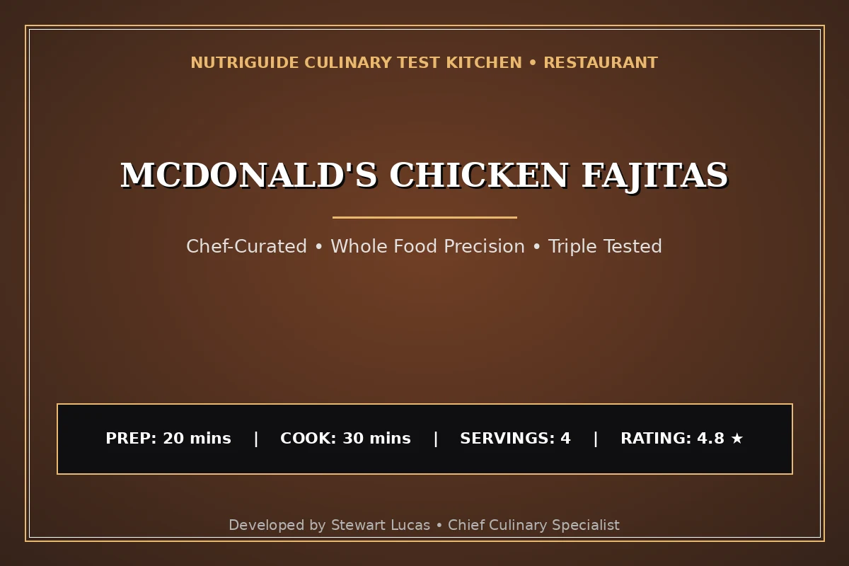 Mcdonald'S Chicken Fajitas