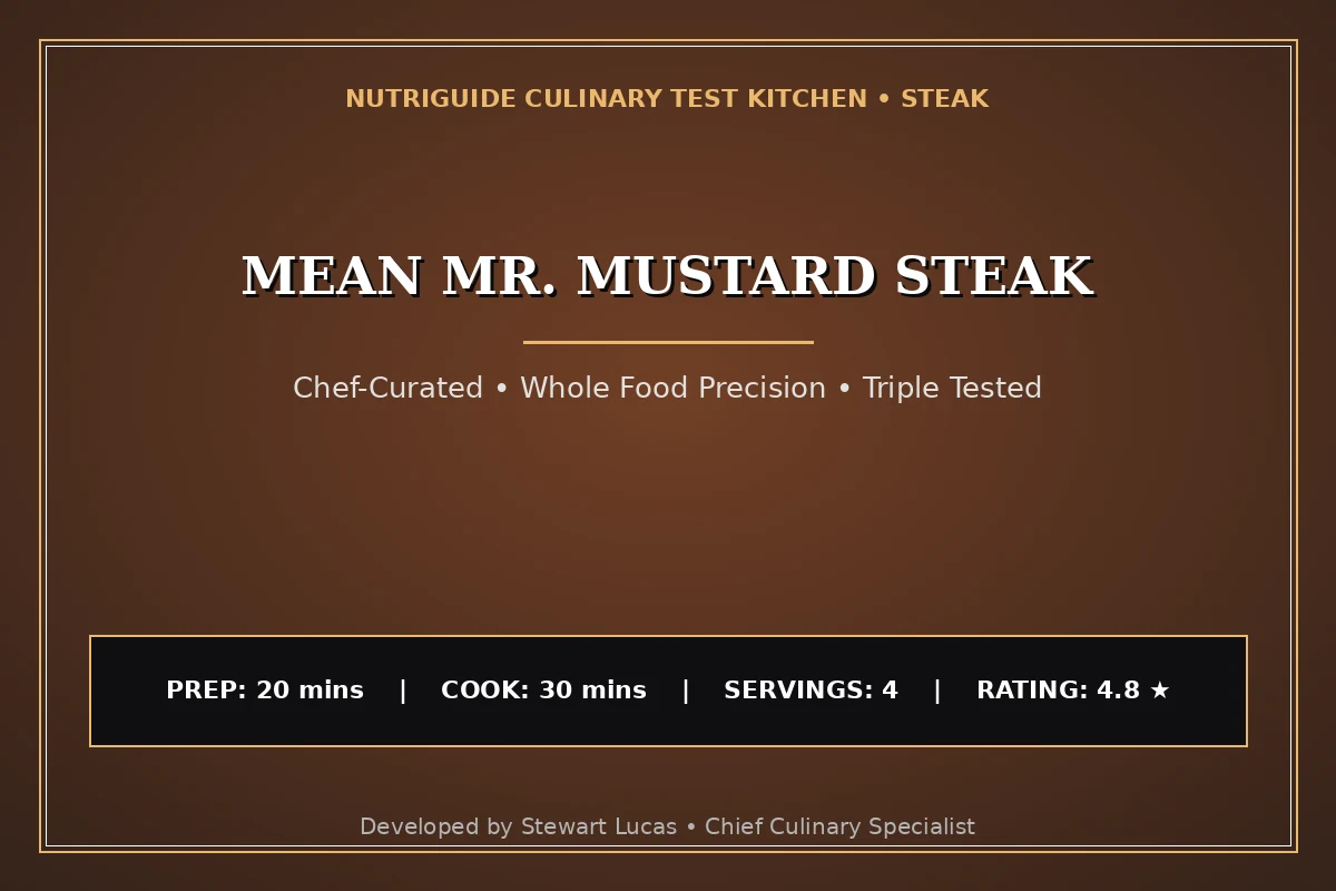 Mean Mr. Mustard Steak