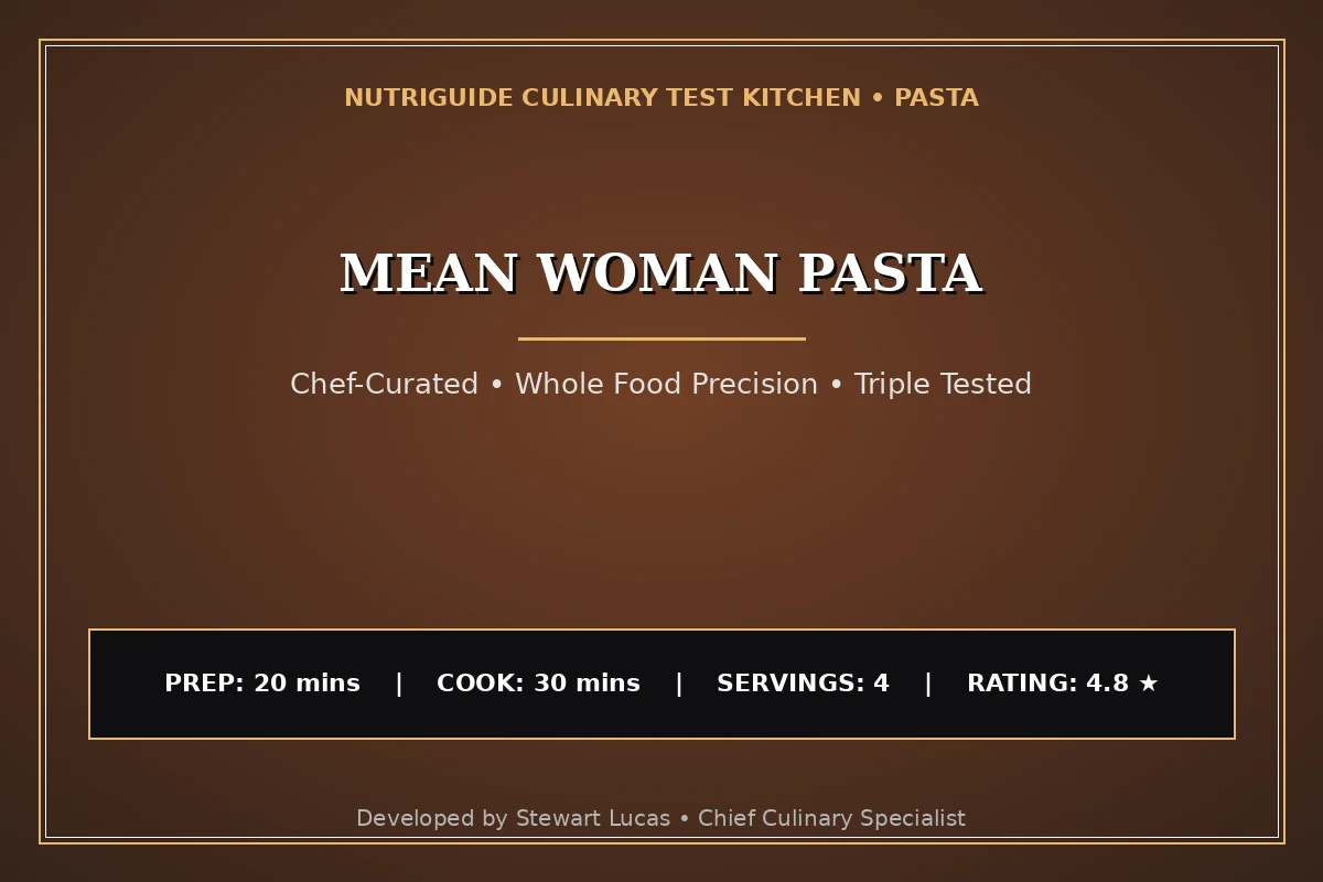 Mean Woman Pasta