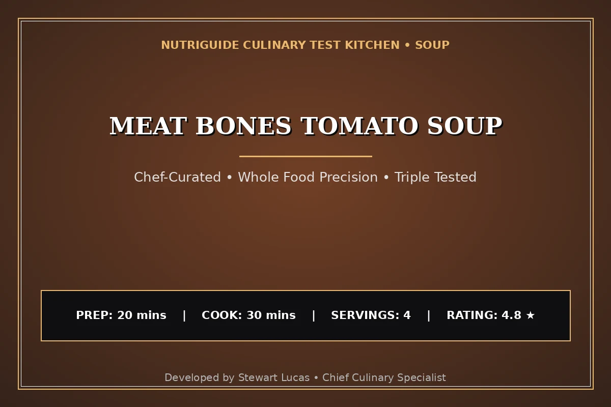 Meat Bones Tomato Soup