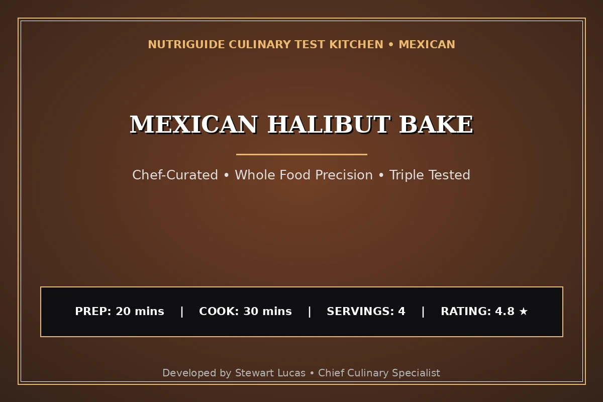 Mexican Halibut Bake