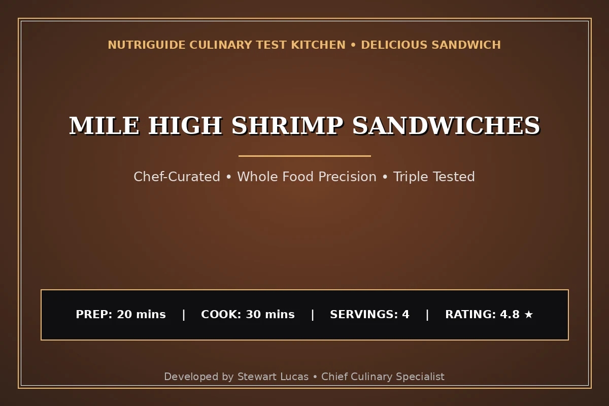 Mile High Shrimp Sandwiches