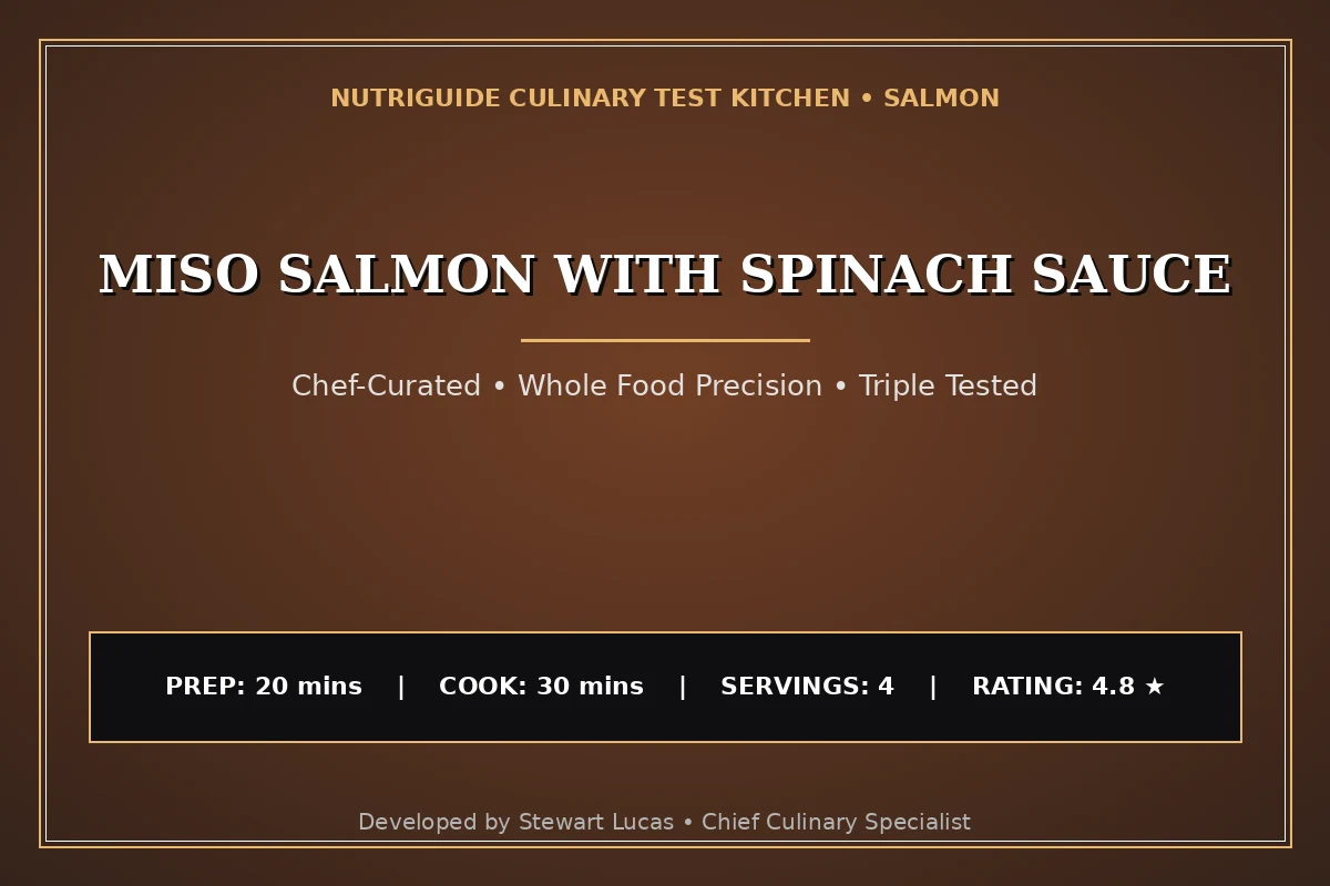 Miso Salmon With Spinach Sauce