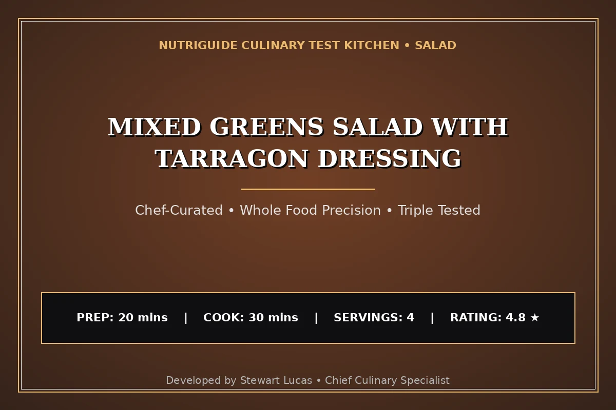 Mixed Greens Salad With Tarragon Dressing