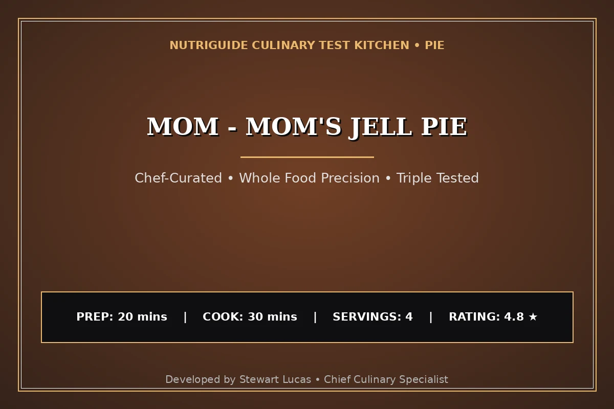 Mom - Mom'S Jell Pie