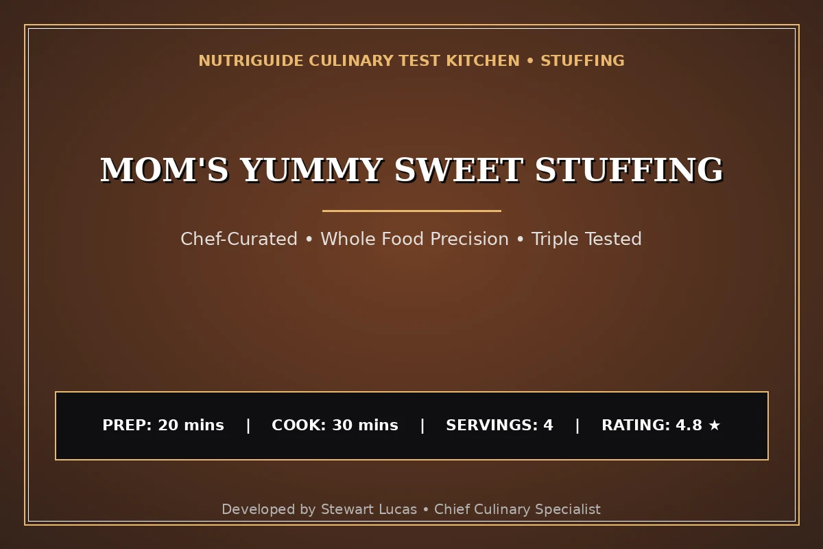 Mom'S Yummy Sweet Stuffing