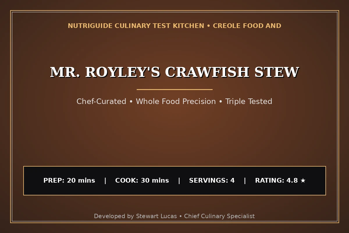 Mr. Royley'S Crawfish Stew