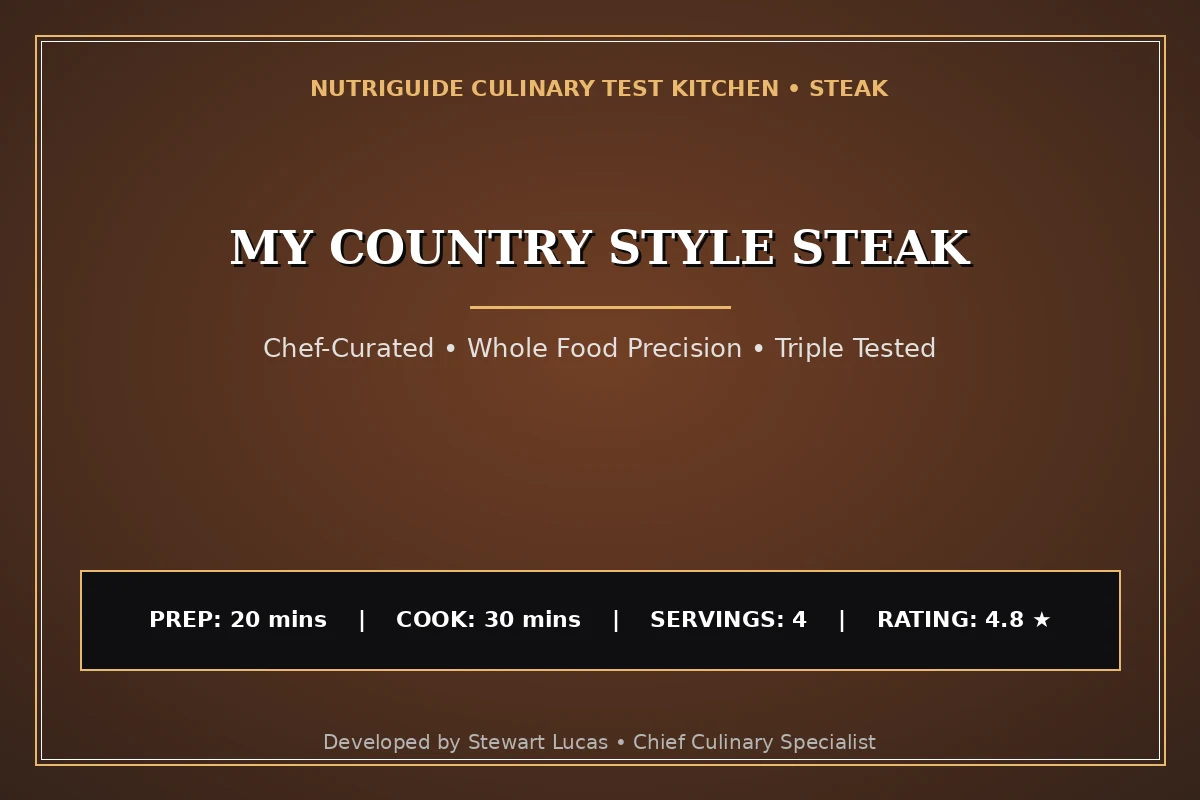 My Country Style Steak