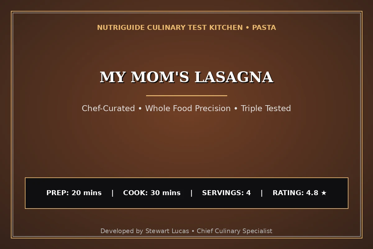 My Mom'S Lasagna