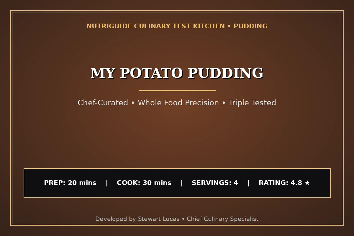 My Potato Pudding